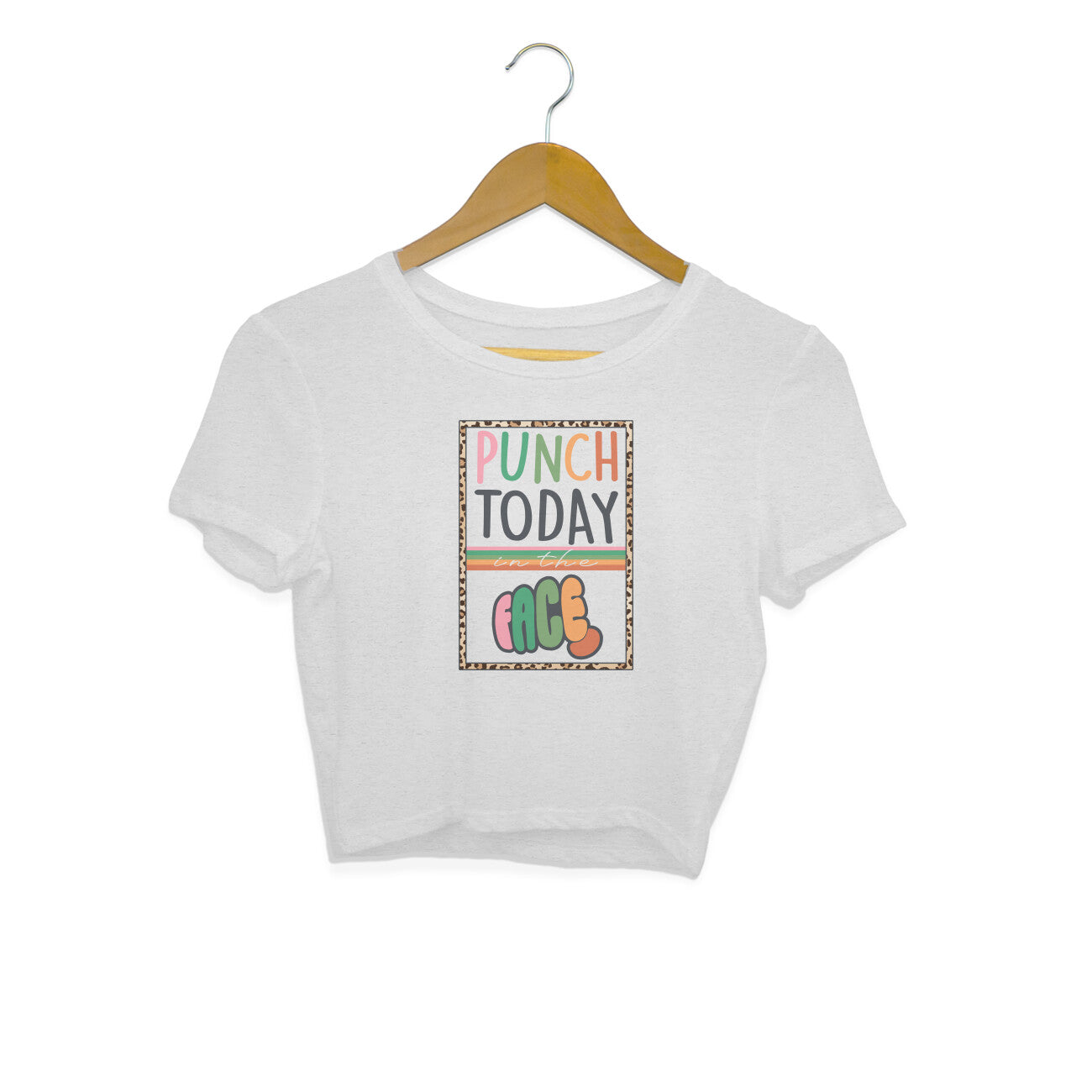Women's Punch Today In The Face Sarcastic Quotes Crop Tops