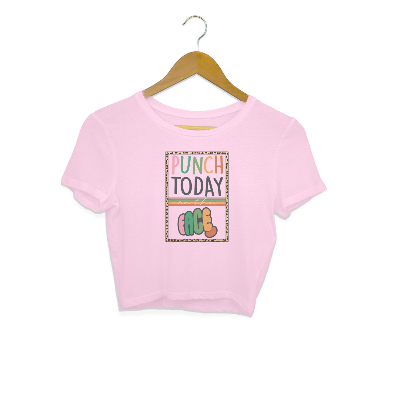 Women's Punch Today In The Face Sarcastic Quotes Crop Tops