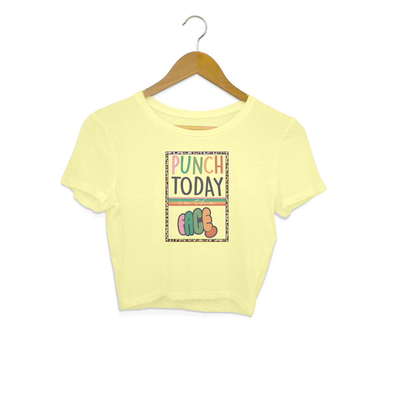 Women's Punch Today In The Face Sarcastic Quotes Crop Tops