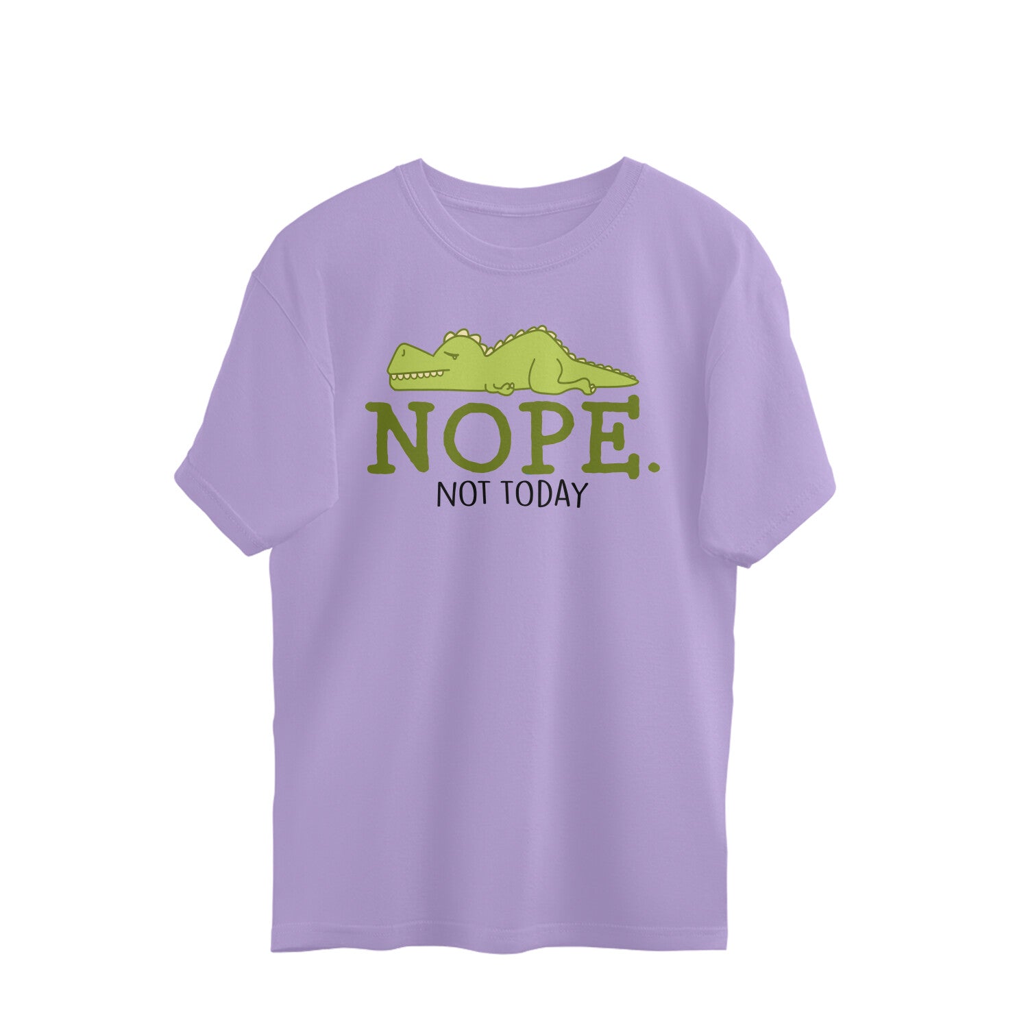 Men's Nope Not Today Sarcastic Quotes Oversized T-Shirt