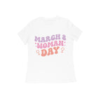 Women's March WomenDay Graphics Printed T-Shirt