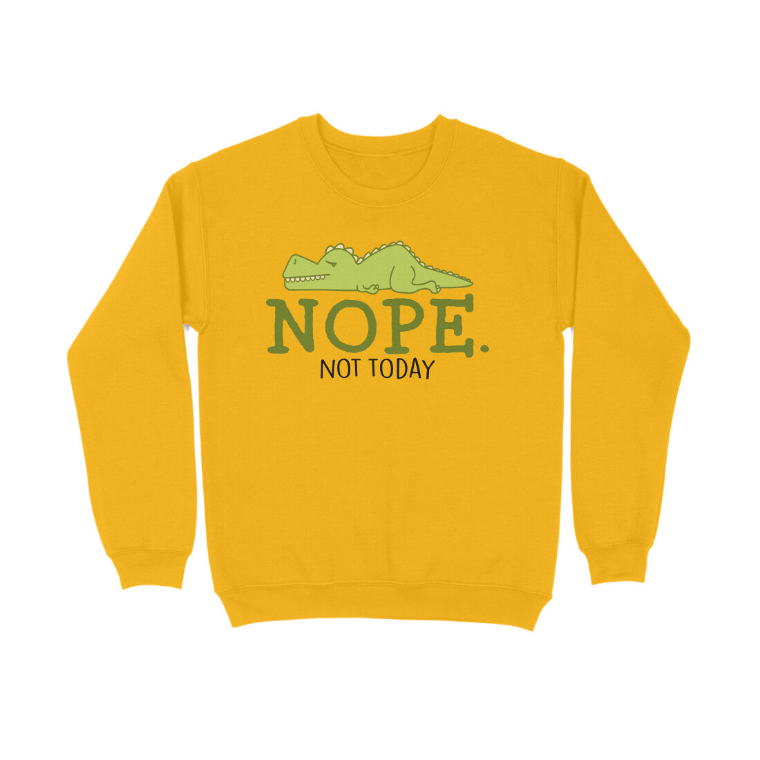 Men's Nope Not Today Sarcastic Quotes Sweatshirts Secondary image