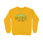 Men's Nope Not Today Sarcastic Quotes Sweatshirts