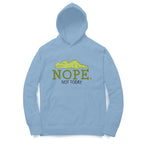 Women's Nope Not Today Sarcastic Quotes Hoodies