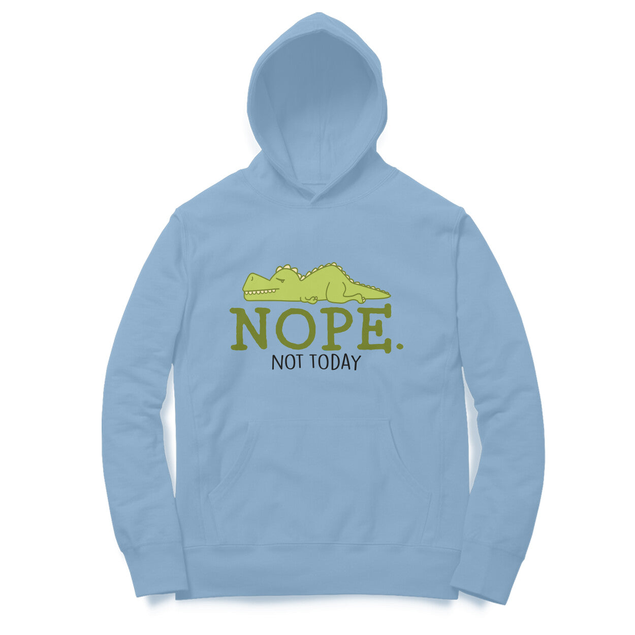 Women's Nope Not Today Sarcastic Quotes Hoodies