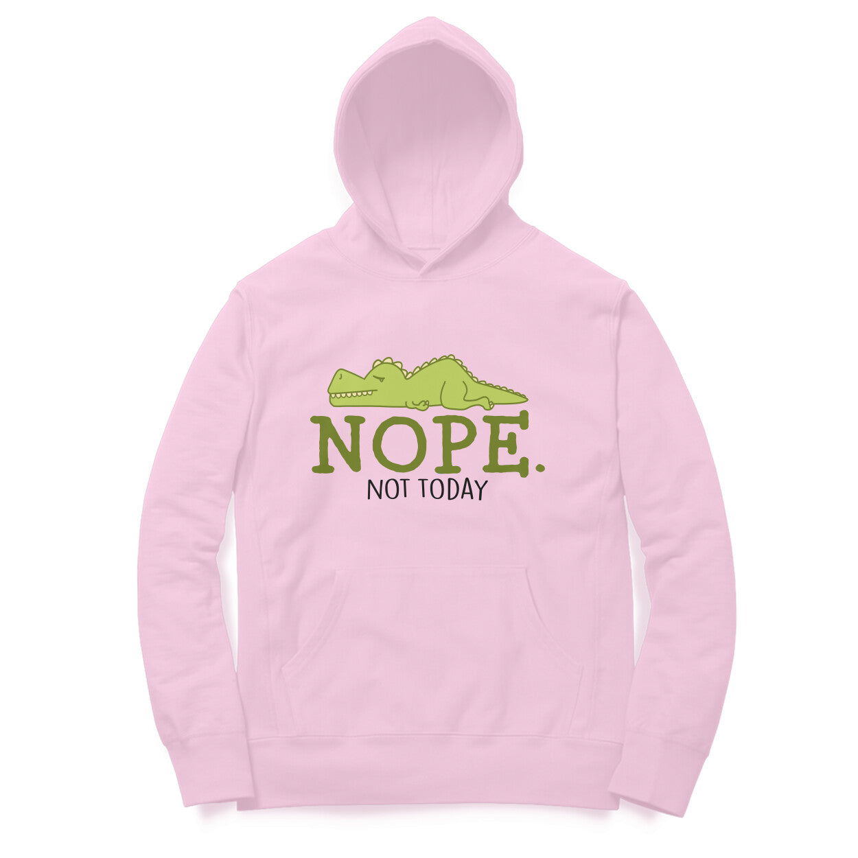 Women's Nope Not Today Sarcastic Quotes Hoodies