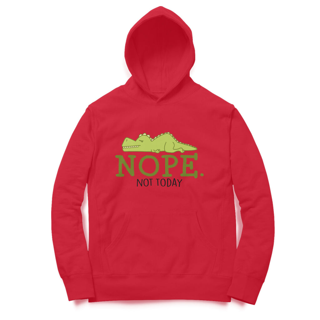 Women's Nope Not Today Sarcastic Quotes Hoodies