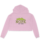 Women's Nope Not Today Sarcastic Quotes Crop Hoodies