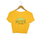 Women's Nope Not Today Sarcastic Quotes Crop Tops