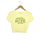 Women's Nope Not Today Sarcastic Quotes Crop Tops