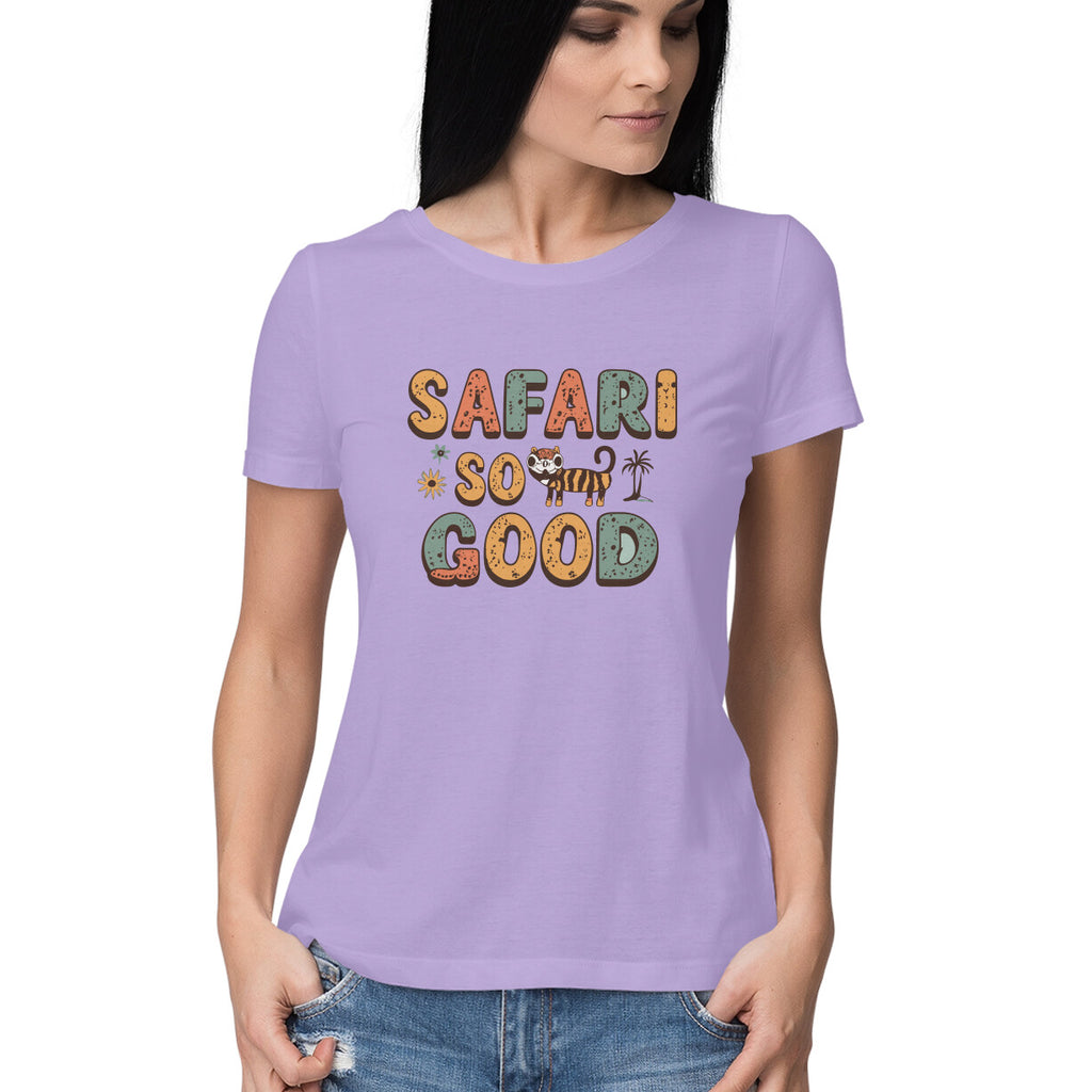 Women's Safari So Good Graphics Printed T-Shirt