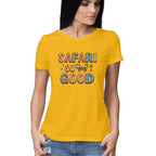 Women's Safari So Good Graphics Printed T-Shirt