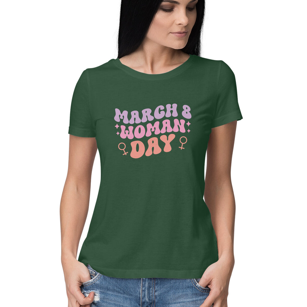 Women's March 8 Woman Day Design Printed T-Shirt