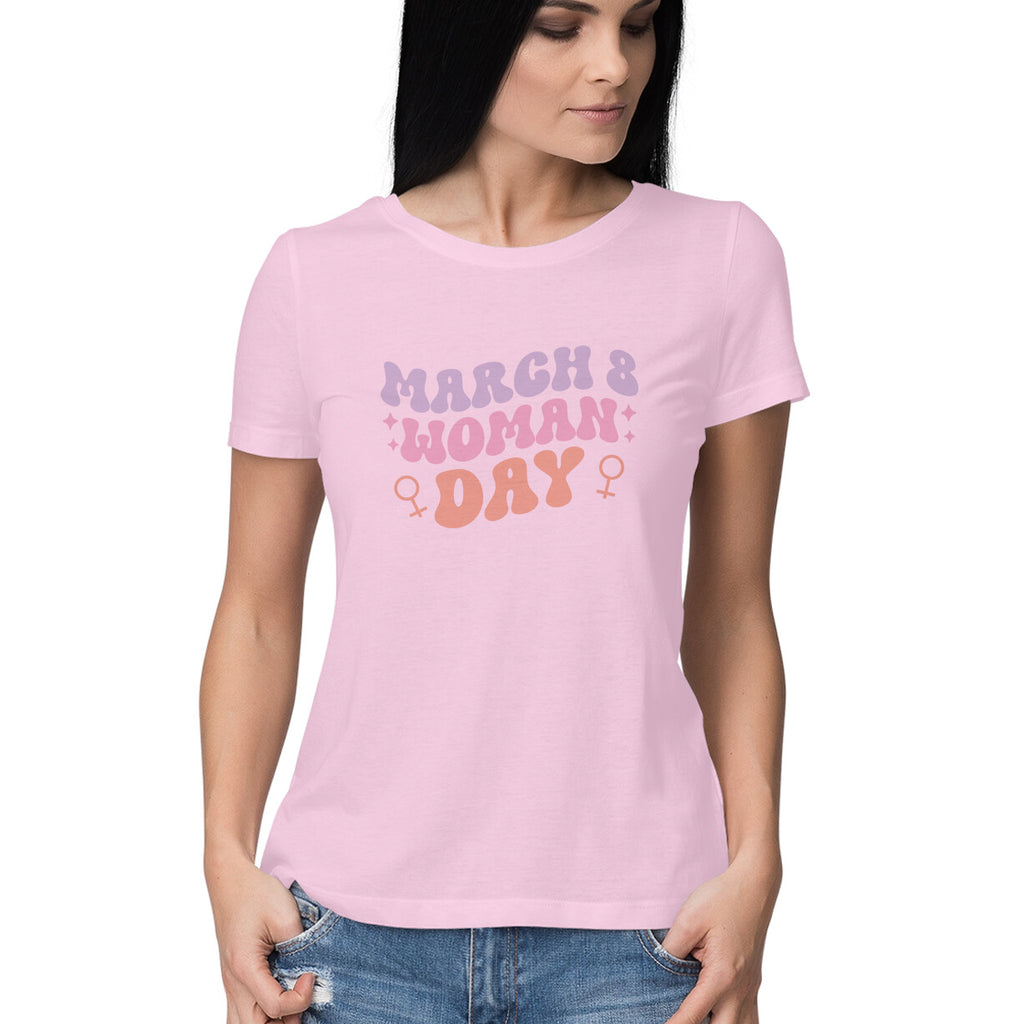 Women's March 8 Woman Day Design Printed T-Shirt