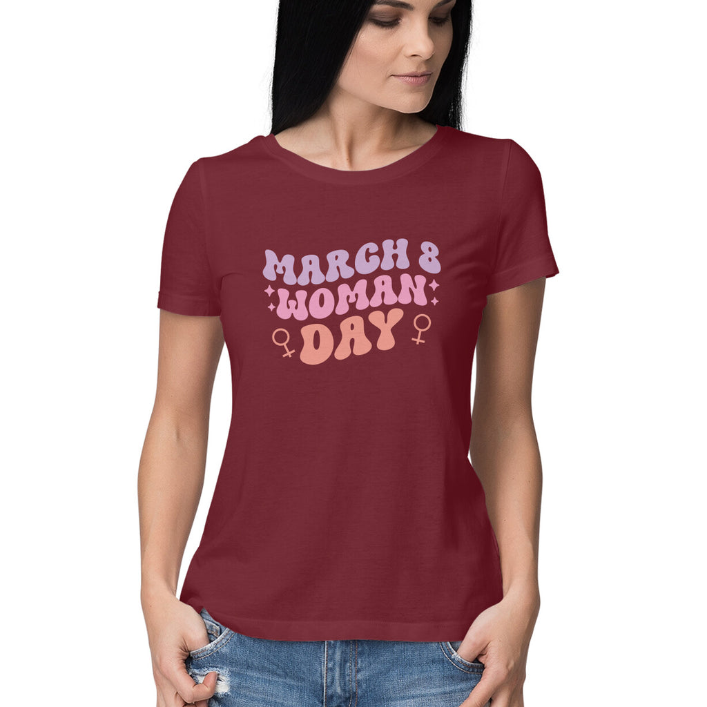 Women's March 8 Woman Day Design Printed T-Shirt