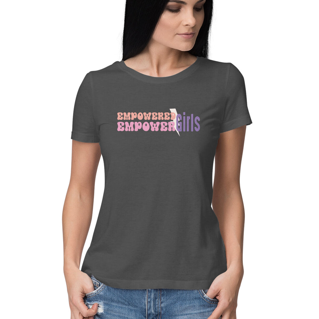 Women's Empowered Girl Design Printed T-Shirt