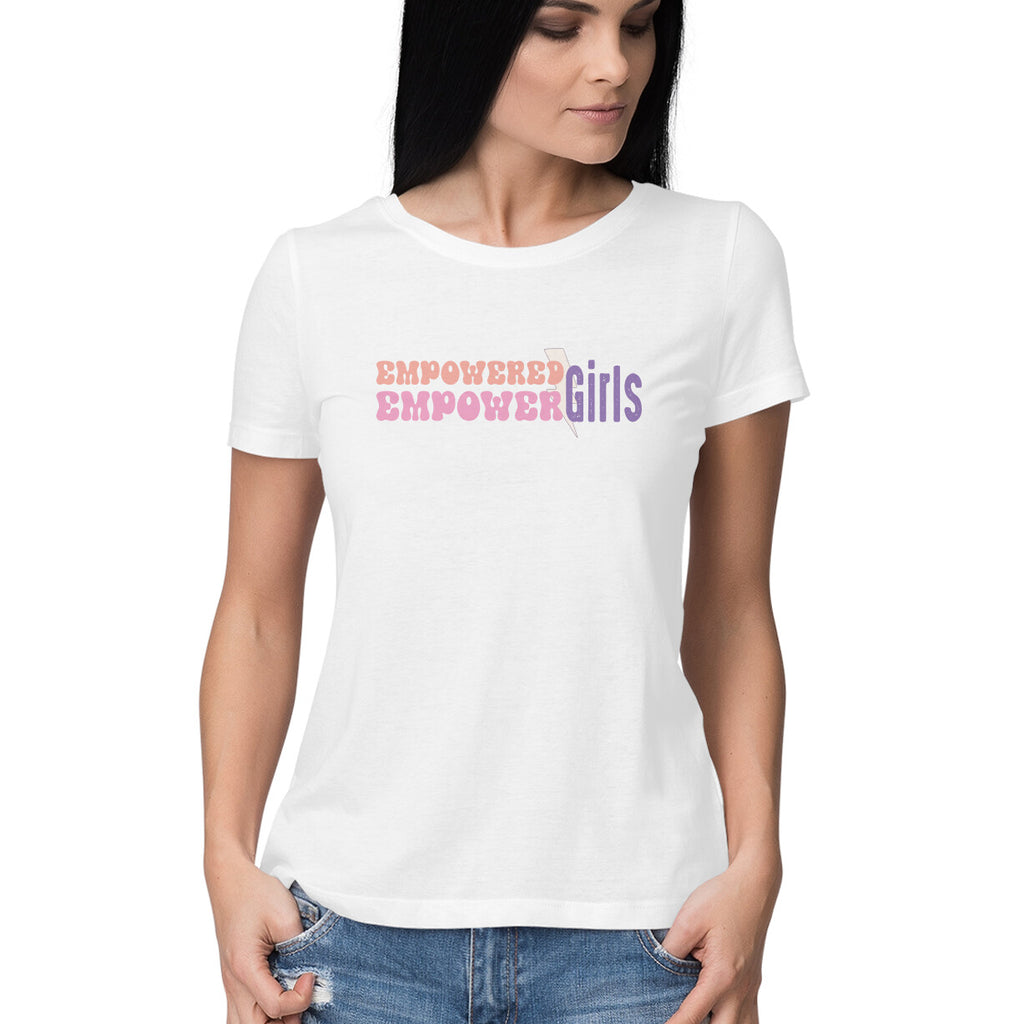 Women's Empowered Girl Design Printed T-Shirt