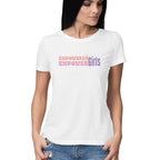 Women's Empowered Girl Design Printed T-Shirt