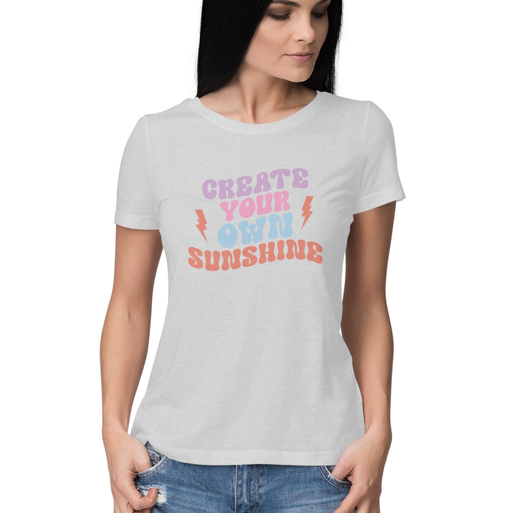 Women's Create Your Own Sun Shine Design Printed T-Shirt