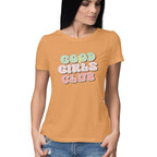 Women's Good Girls Club Design Printed T-Shirt
