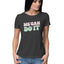 Women's We Can Do It Design Printed T-Shirt