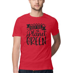 Men's Keep The Planet Green Design Printed T-Shirt