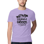 Men's Keep The Planet Green Design Printed T-Shirt