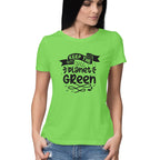 Women's Keep The Planet Green Graphics Printed T-Shirt