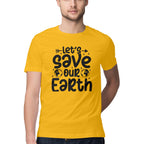 Men's Let's save Our Earth Design Printed T-Shirt
