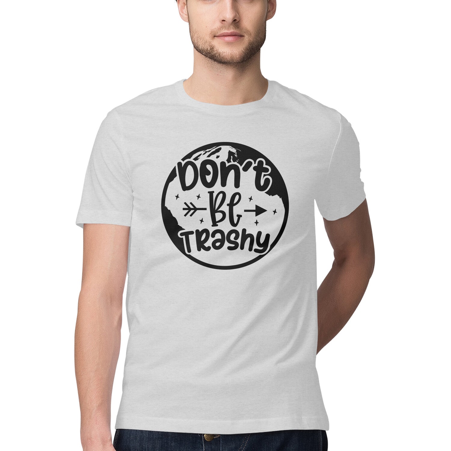 Men's Don't Be Trashy Design Printed T-Shirt