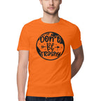 Men's Don't Be Trashy Design Printed T-Shirt