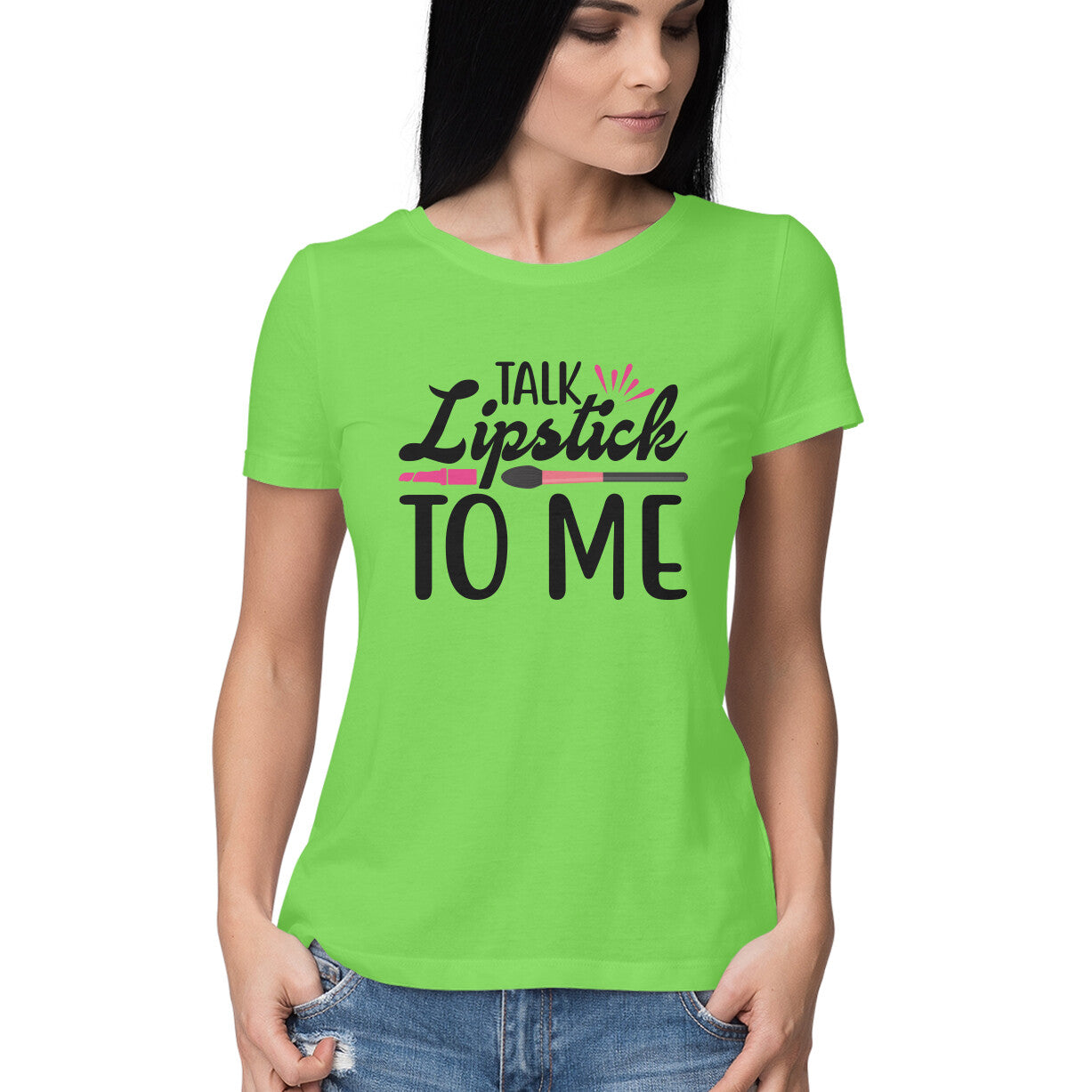 Women's Talk Lipstick To Me Design Printed T-Shirt