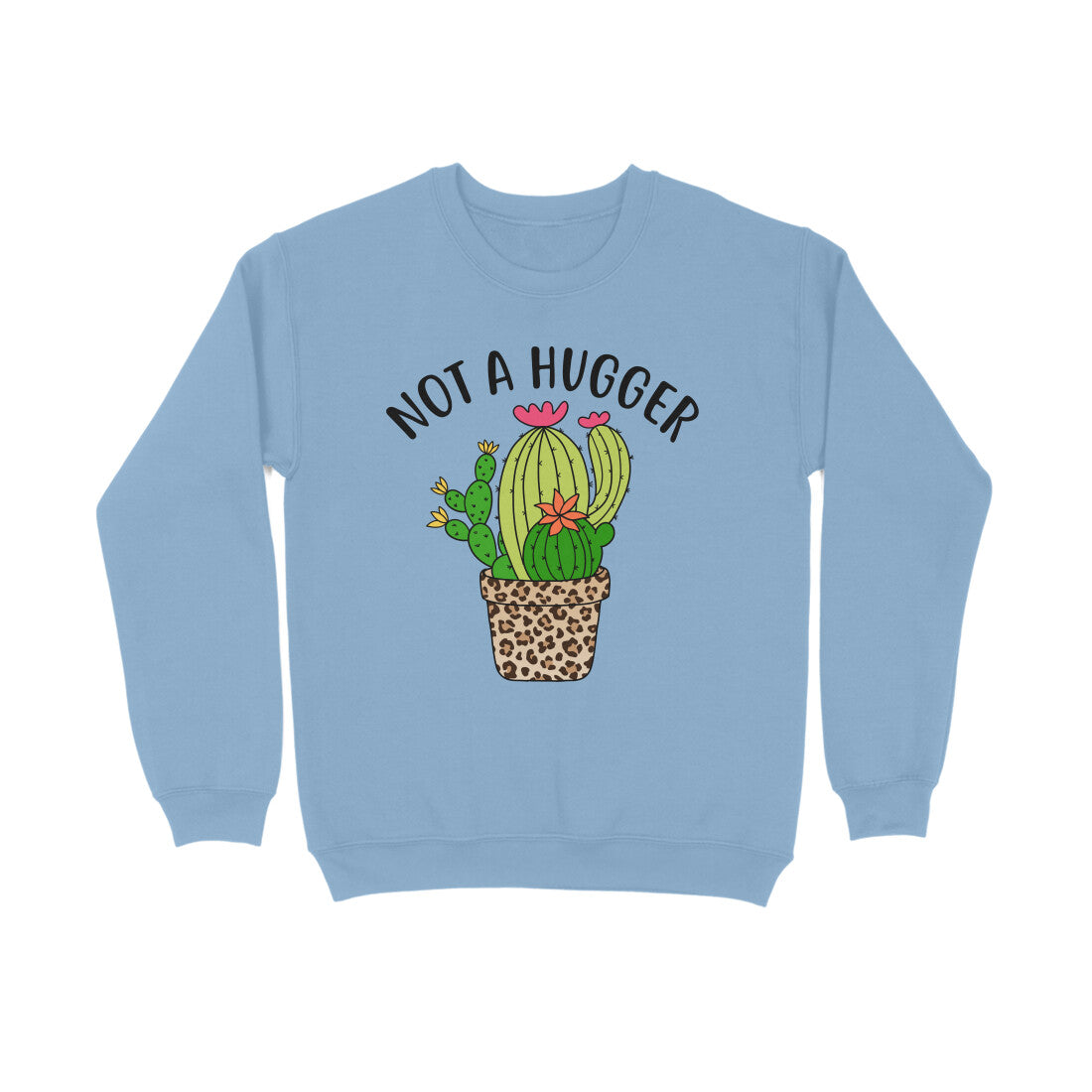Men's Not A Hugger Sarcastic Quotes Sweatshirts