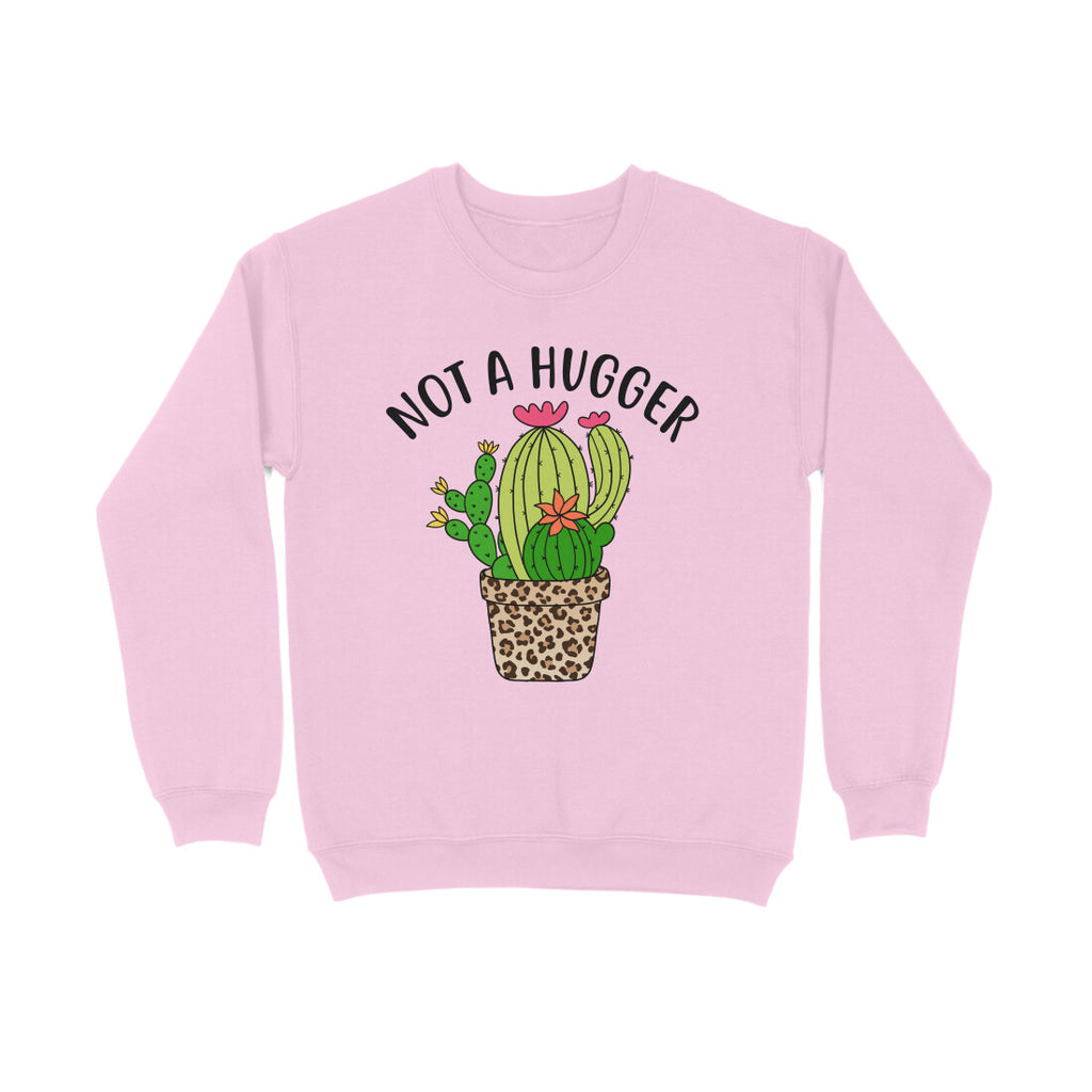 Men's Not A Hugger Sarcastic Quotes Sweatshirts