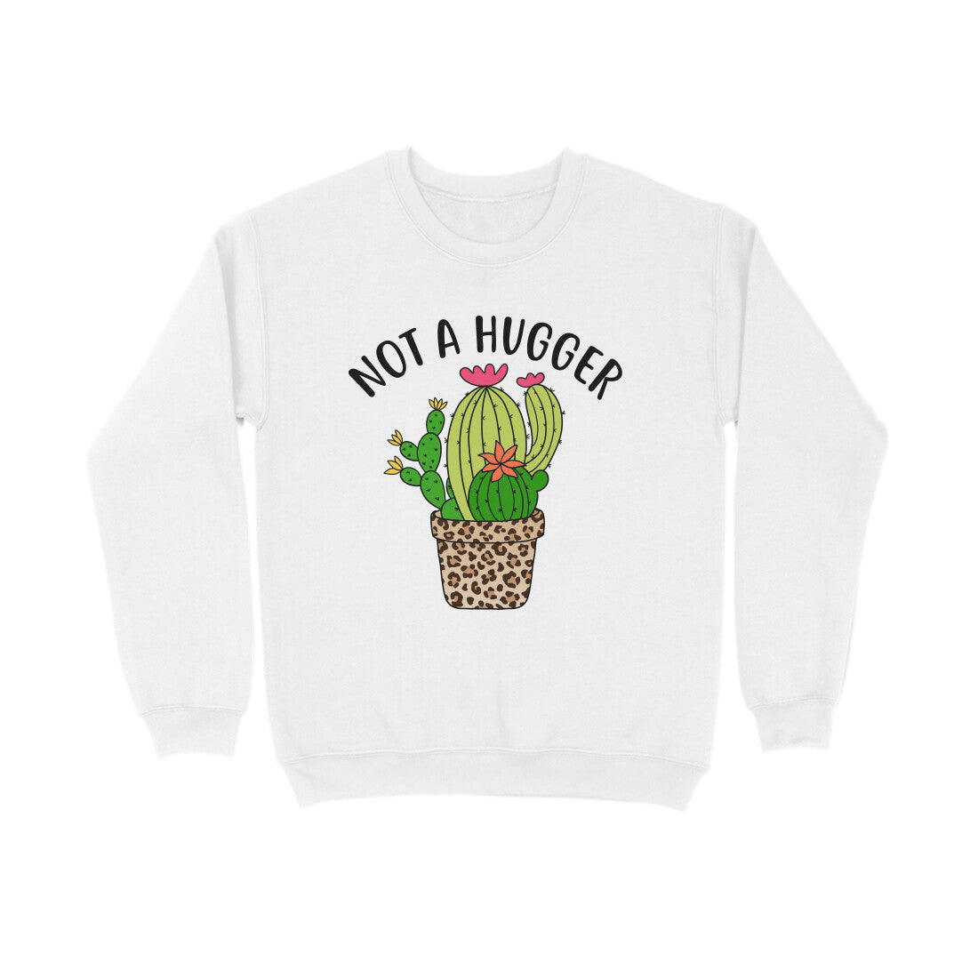 Women's Not A Hugger Sarcastic Quotes Sweatshirts