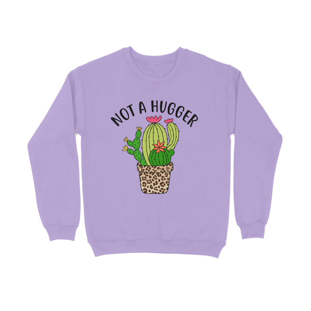 Women's Not A Hugger Sarcastic Quotes Sweatshirts