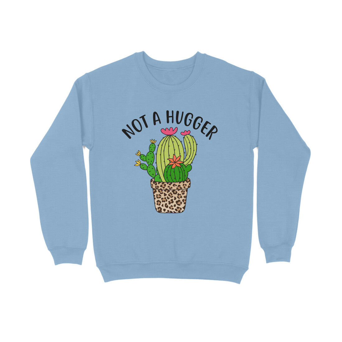 Women's Not A Hugger Sarcastic Quotes Sweatshirts