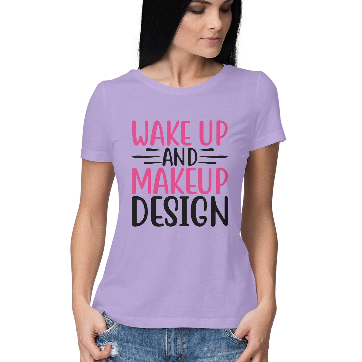 Women's Wake Up And Make Up Design Printed T-Shirt