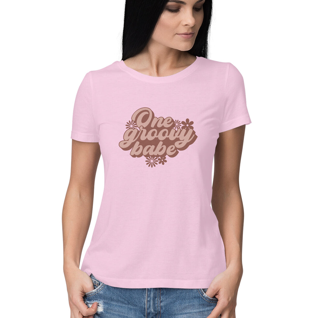 Women's One Groovy Bebe Design Printed T-Shirt