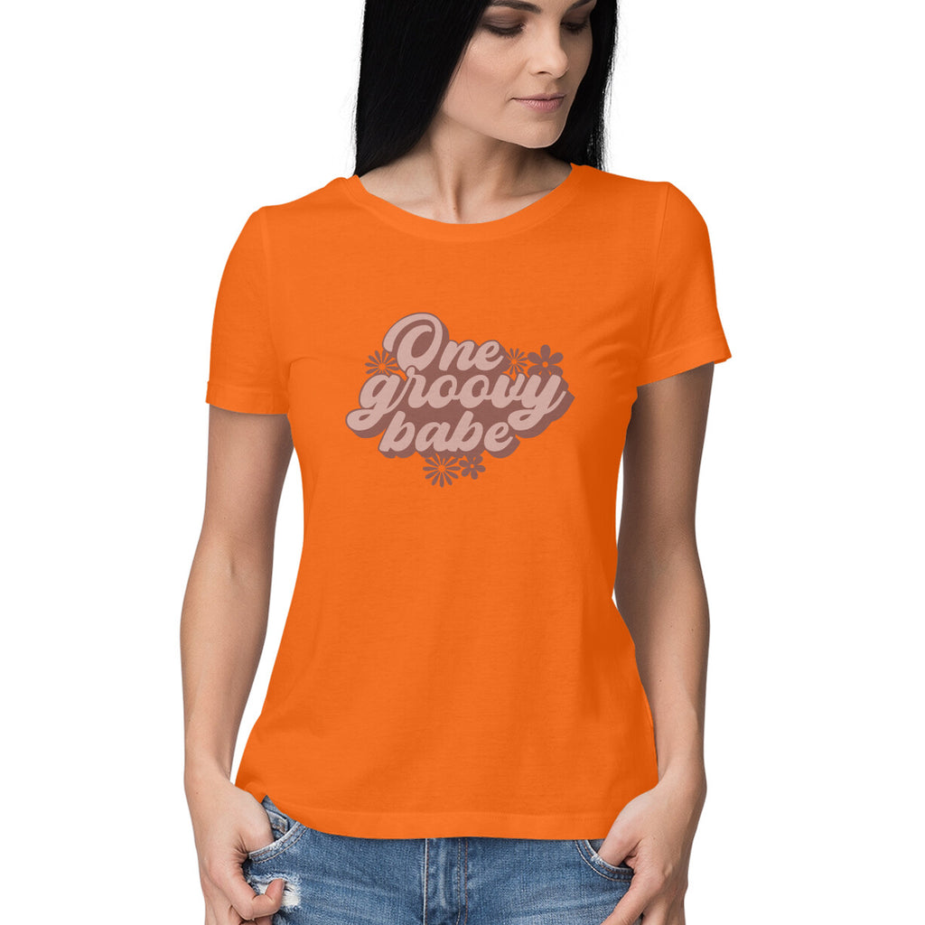 Women's One Groovy Bebe Design Printed T-Shirt