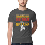 Men's Never Underestimate an Old Man with a Dirt Bike Design Printed T-Shirt