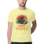 Men's I Ride So I Don't Choke People Motorcycle Biker  Design Printed T-Shirt