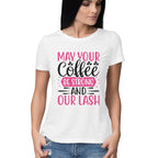 Women's Make Your Coffee Design Printed T-Shirt