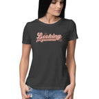 Women's Looking For Grooviness Design Printed T-Shirt