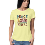 Women's Peace Love Dancing Shoes Graphics Printed T-Shirt
