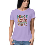 Women's Peace Love Dancing Shoes Graphics Printed T-Shirt