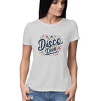 Women's Disco Diva Graphics Printed T-Shirt