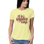 Women's It's Groovy Time Design Printed T-Shirt