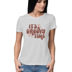 Women's It's Groovy Time Design Printed T-Shirt