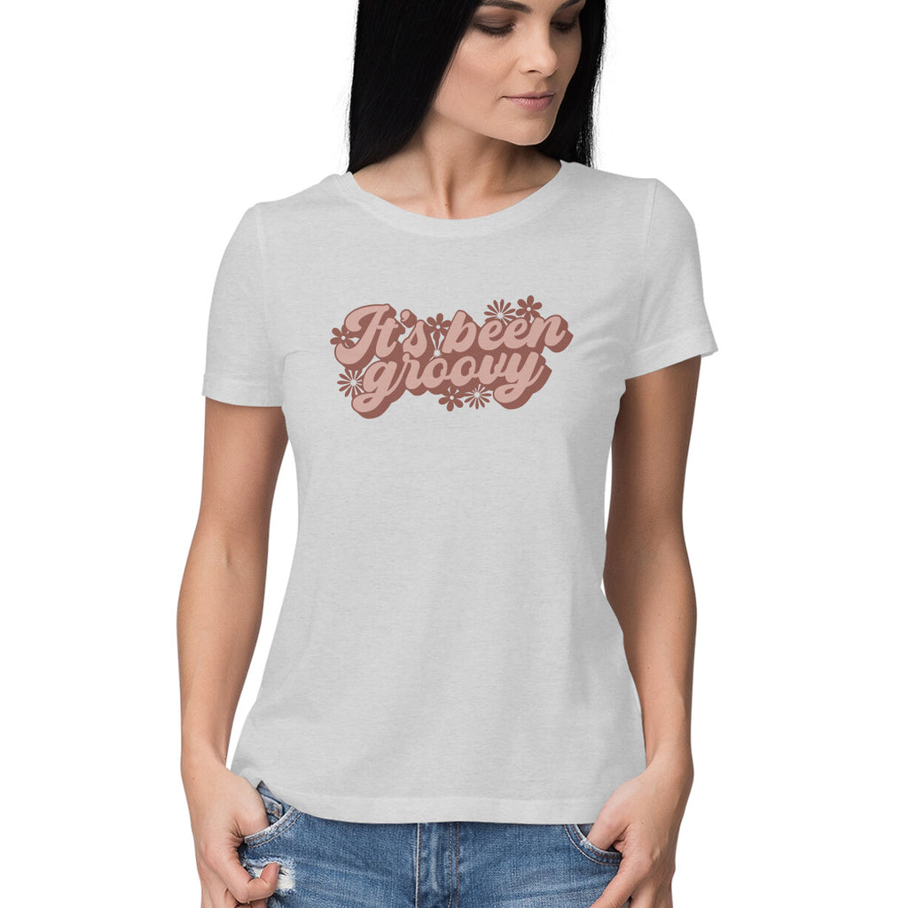 Women's It's Been Groovy Design Printed T-Shirt
